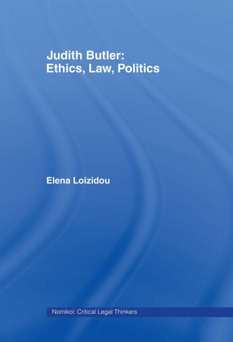 Cover image for book Judith Butler: Ethics, Law, Politics