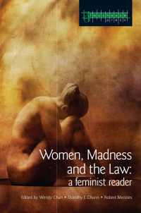 Cover image: Women, Madness and the Law 1st edition 9781138163188