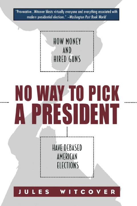 Cover image for book No Way to Pick A President