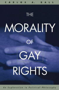 Titelbild: The Morality of Gay Rights 1st edition 9780415931403