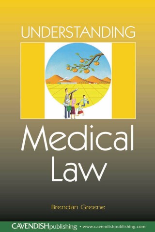 Understanding Medical Law