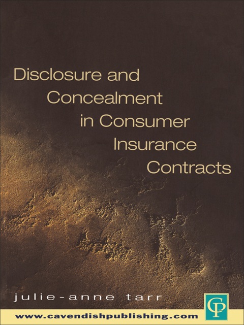 Cover image for book Disclosure and Concealment in Consumer Insurance Contracts