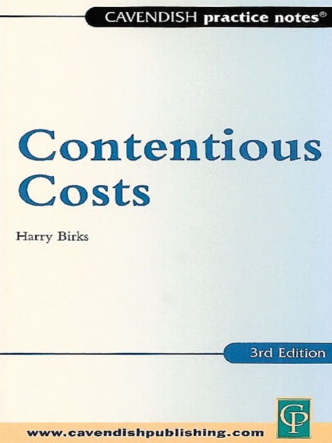 Cover image for book Practice Notes on Contentious Costs