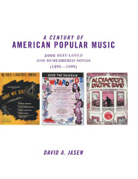 Cover image: A Century of American Popular Music 1st edition 9780415937009