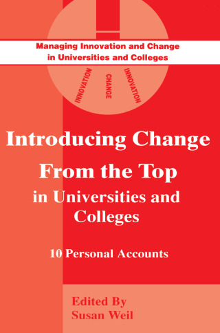 Introducing Change from the Top in Universities and Colleges