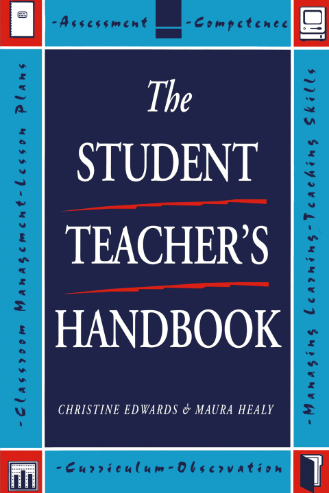 The Student Teacher's Handbook 