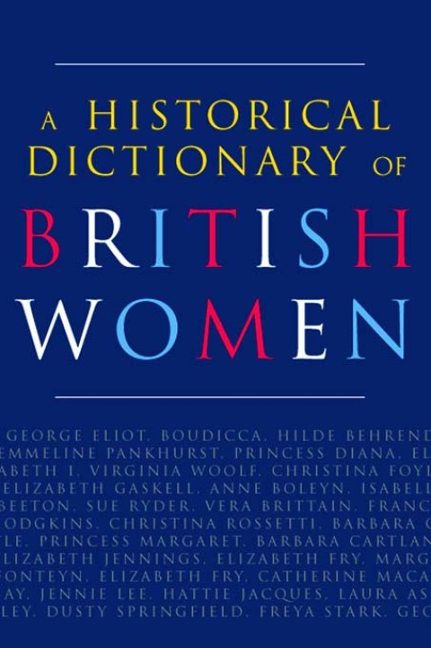 Cover image for book A Historical Dictionary of British Women
