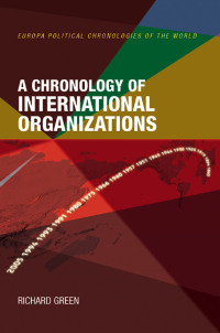 Cover image: A Chronology of International Organizations 1st edition 9781857432084