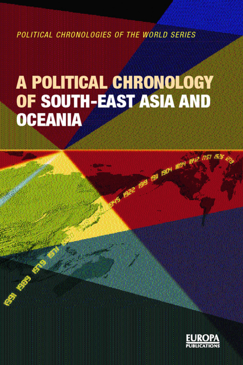 Cover image for book A Political Chronology of South East Asia and Oceania