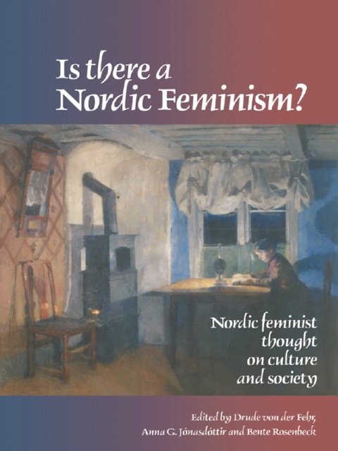 Cover image for book Is There A Nordic Feminism?