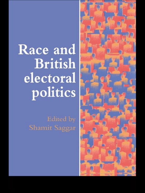 Cover image for book Race And British Electoral Politics