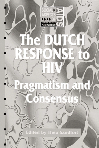 The Dutch Response To HIV