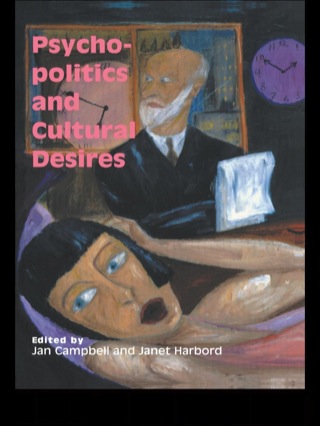 Psycho-Politics And Cultural Desires