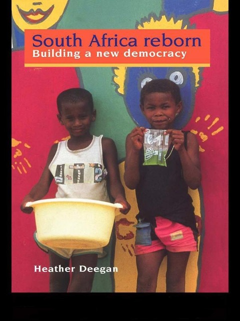 Cover image for book South Africa Reborn: Building A New Democracy