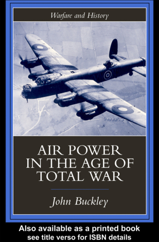 Air Power in the Age of Total War
