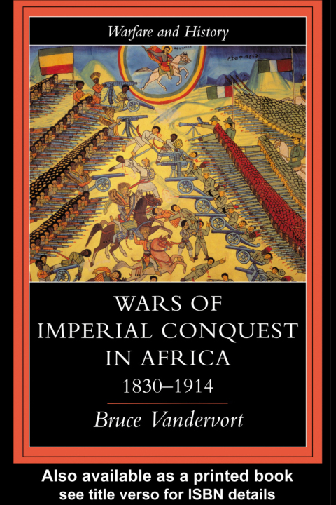 Cover image for book Wars Of Imperial Conquest In Africa, 1830-1914