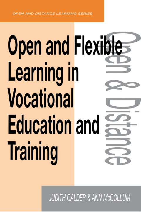 Cover image for book Open and Flexible Learning in Vocational Education and Training