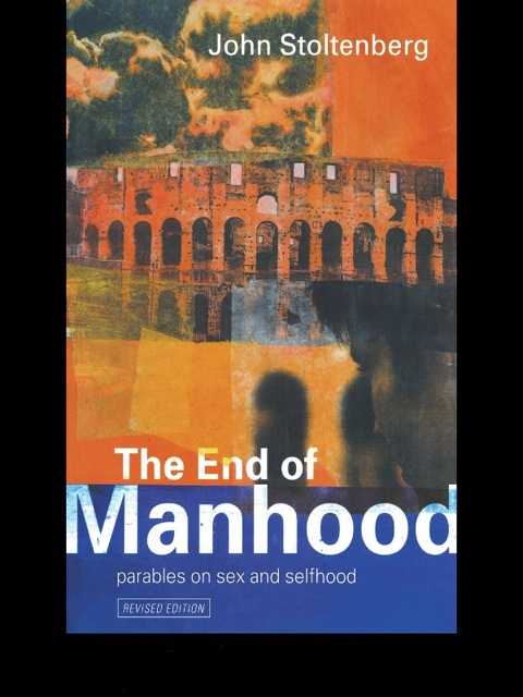 Cover image for book The End of Manhood