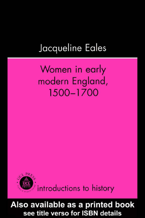 Cover image for book Women In Early Modern England, 1500-1700