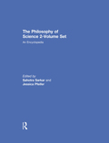 The Philosophy of Science 2-Volume Set - Sahotra Sarkar
