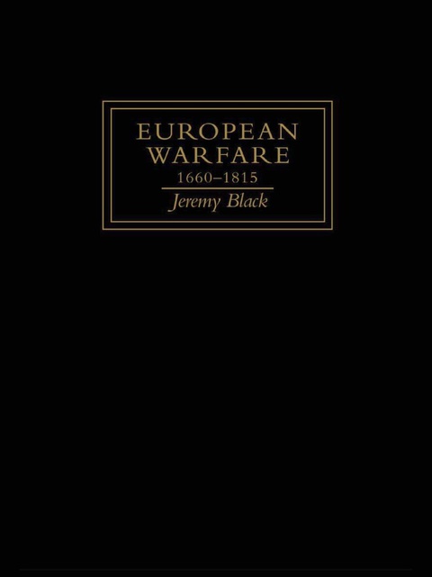 Cover image for book European Warfare, 1660-1815