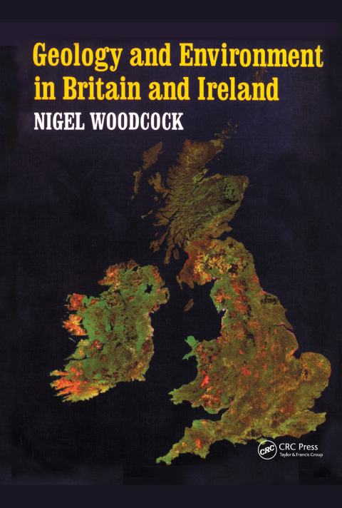 Cover image for book Geology and Environment In Britain and Ireland