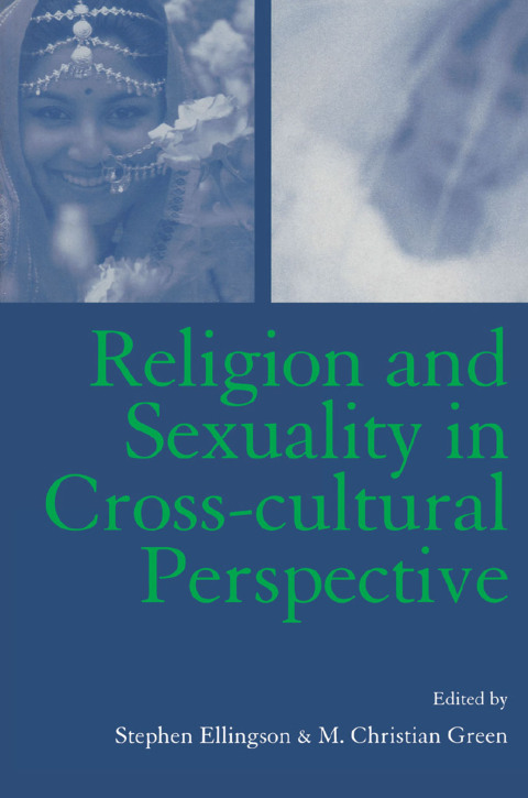 Cover image for book Religion and Sexuality in Cross-Cultural Perspective