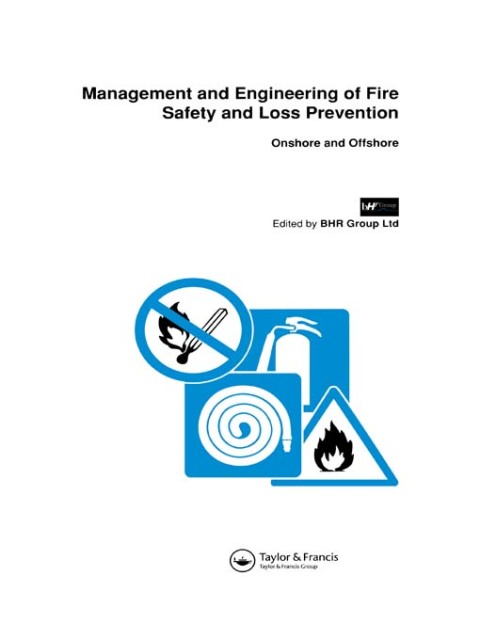 Cover image for book Management and Engineering of Fire Safety and Loss Prevention