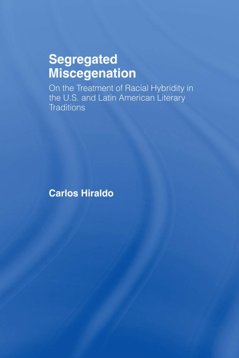 Cover image for book Segregated Miscegenation