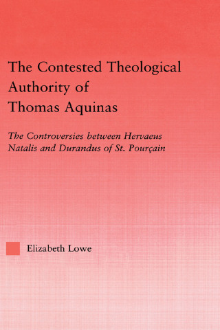 The Contested Theological Authority of Thomas Aquinas