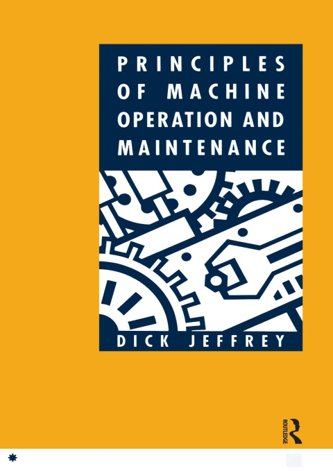 Cover image for book Principles of Machine Operation and Maintenance
