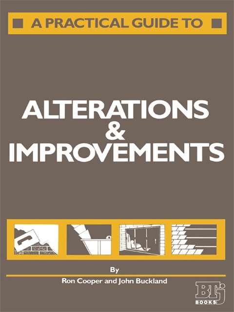 Cover image for book A Practical Guide to Alterations and Improvements