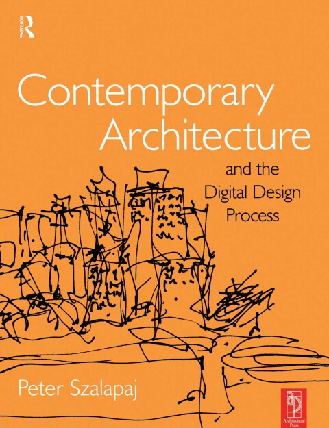 Cover image for book Contemporary Architecture and the Digital Design Process
