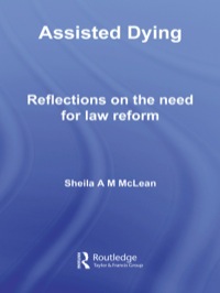 Cover image: Assisted Dying 1st edition 9781844720545
