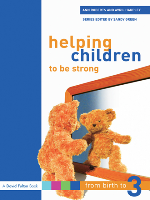 Cover image for book Helping Children to be Strong