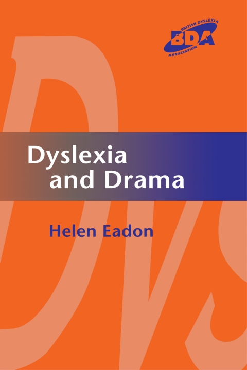 Cover image for book Dyslexia and Drama