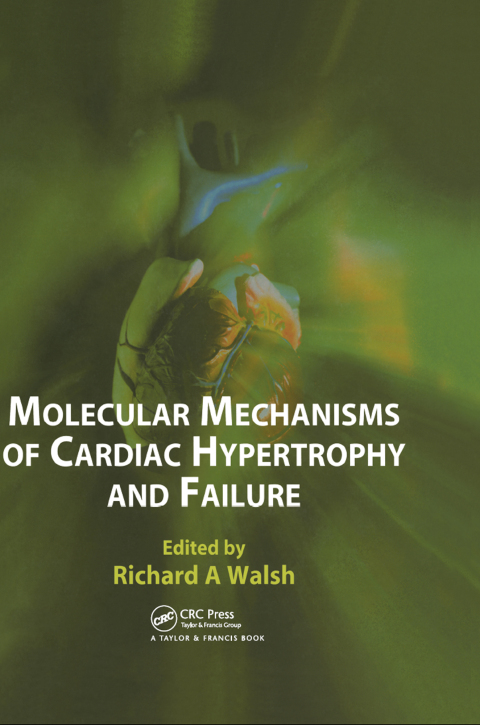 Cover image for book Molecular Mechanisms of Cardiac Hypertrophy and Failure