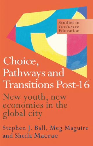 Choice, Pathways and Transitions Post-16