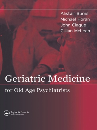 Geriatric Medicine for Old-Age Psychiatrists