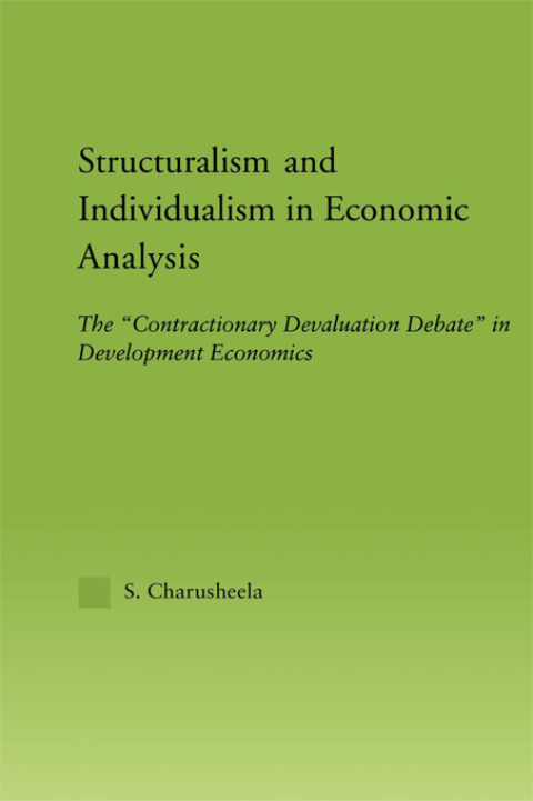 Cover image for book Structuralism and Individualism in Economic Analysis