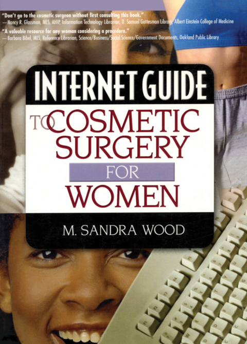 Internet Guide to Cosmetic Surgery for Women 