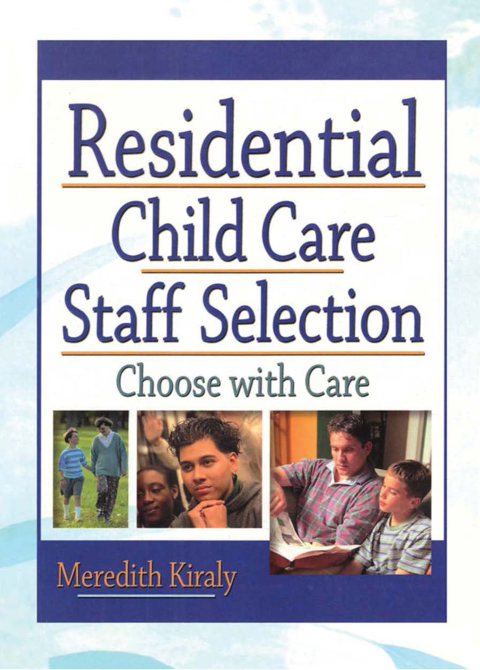 Cover image for book Residential Child Care Staff Selection