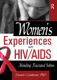 Cover image: Women's Experiences with HIV/AIDS 1st edition 9780789017574