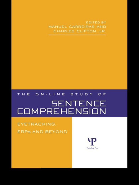 Cover image for book The On-line Study of Sentence Comprehension