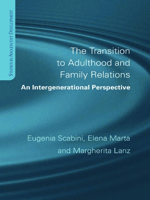 Cover image for book The Transition to Adulthood and Family Relations