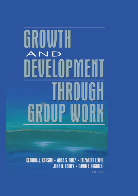 Cover image for book Growth and Development Through Group Work