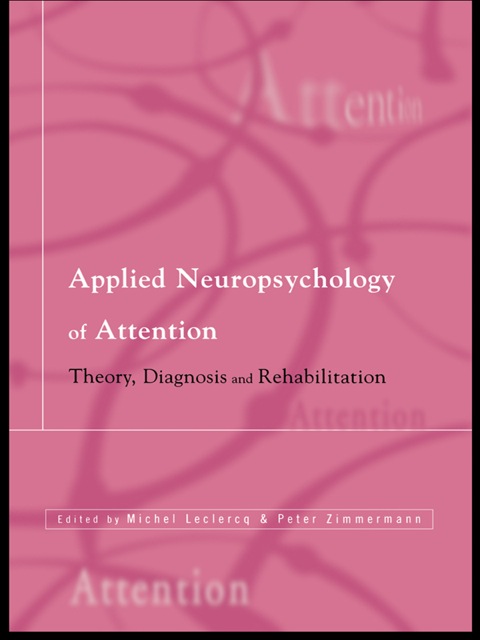 Cover image for book Applied Neuropsychology of Attention