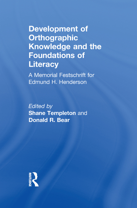 Cover image for book Development of Orthographic Knowledge and the Foundations of Literacy