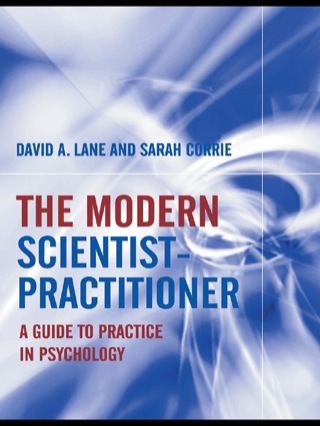 The Modern Scientist-Practitioner