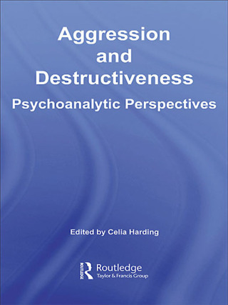 Aggression and Destructiveness